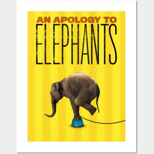 An Apology To Elephants Posters and Art